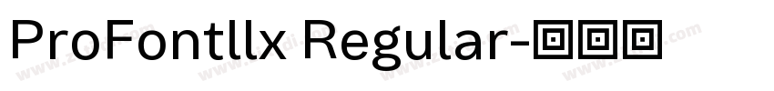 ProFontllx Regular字体转换